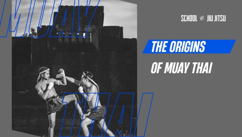 The origins and bases of Muay Thai: World’s most efficient punching fight