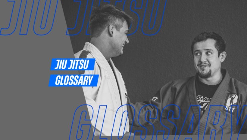 The most complete Jiu Jitsu glossary